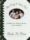 The Lady & Sons, Too!: A Whole New Batch of Recipes from Savannah
